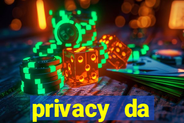 privacy da pipokinha gratis